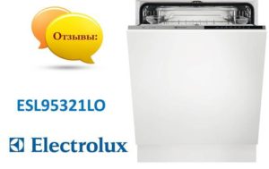 Recenze myčky Electrolux ESL95321LO